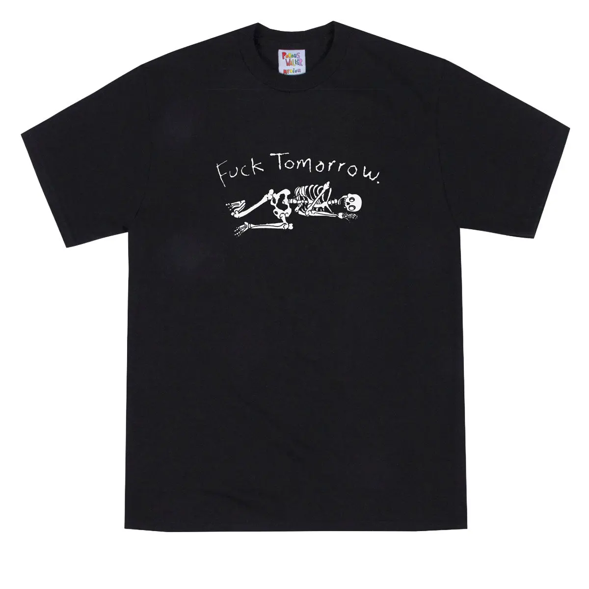 Porous Walker Fuck Tomorrow T-Shirt - Black 1