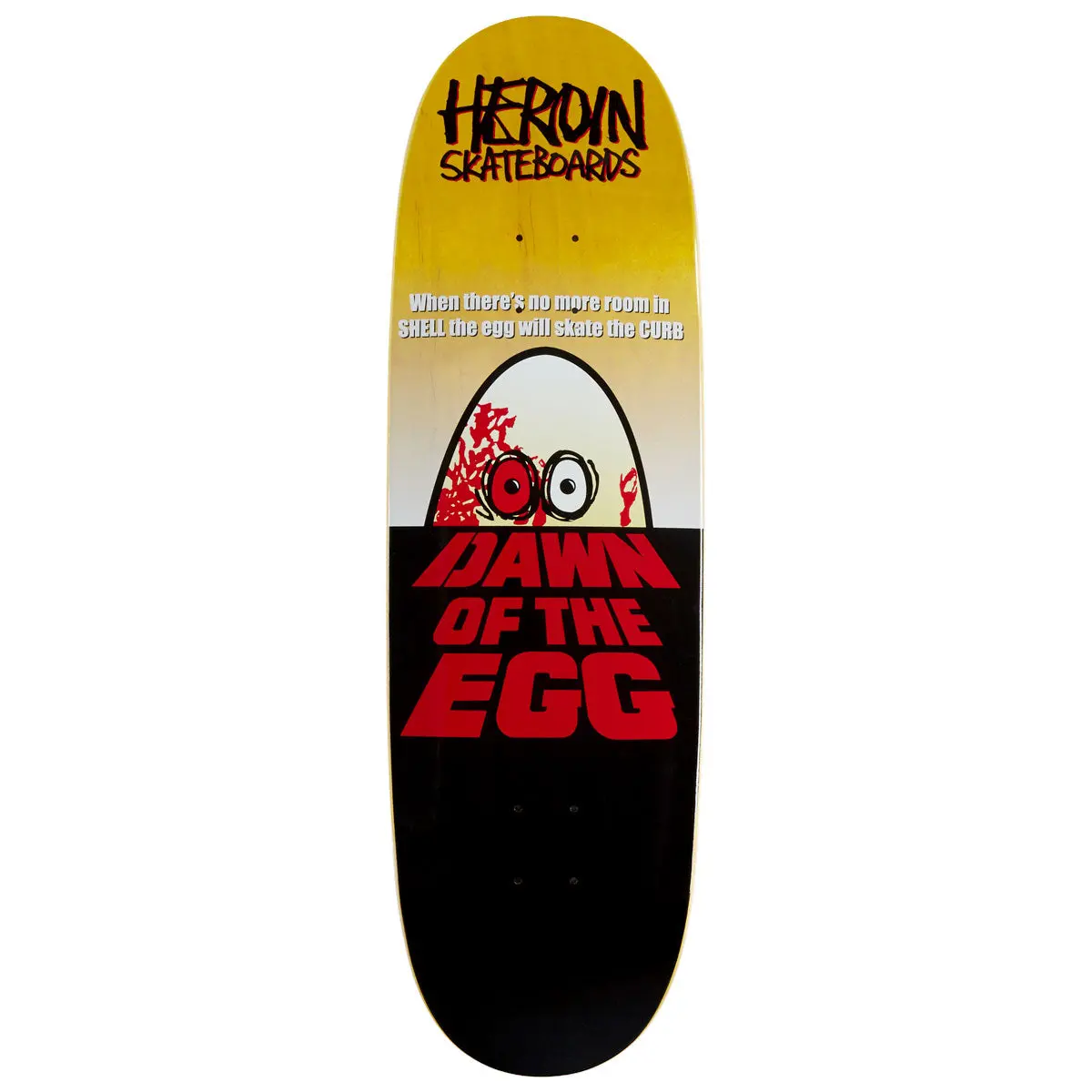Heroin Dawn Of The Egg Skateboard Deck - 9.40" 1