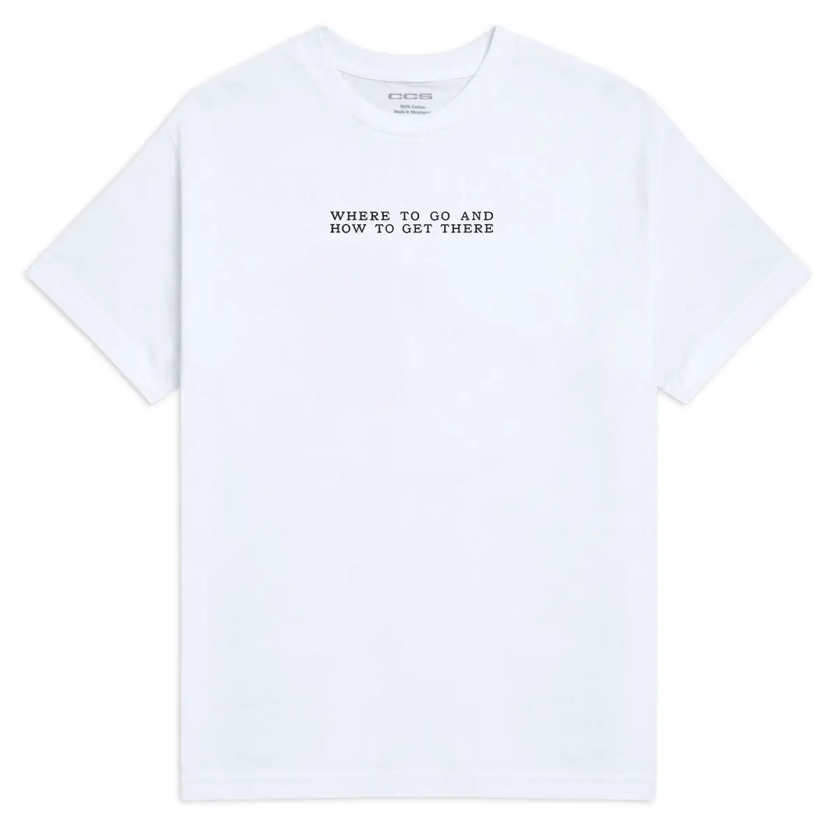 Ccs X Zanereti Where To Go T-Shirt - White 1