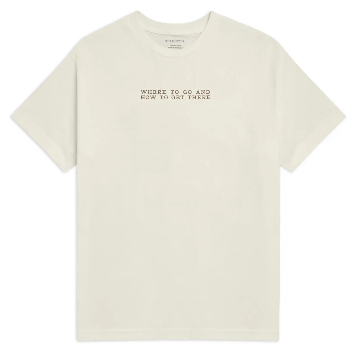 Ccs X Zanereti Where To Go T-Shirt - Faded Cream 1