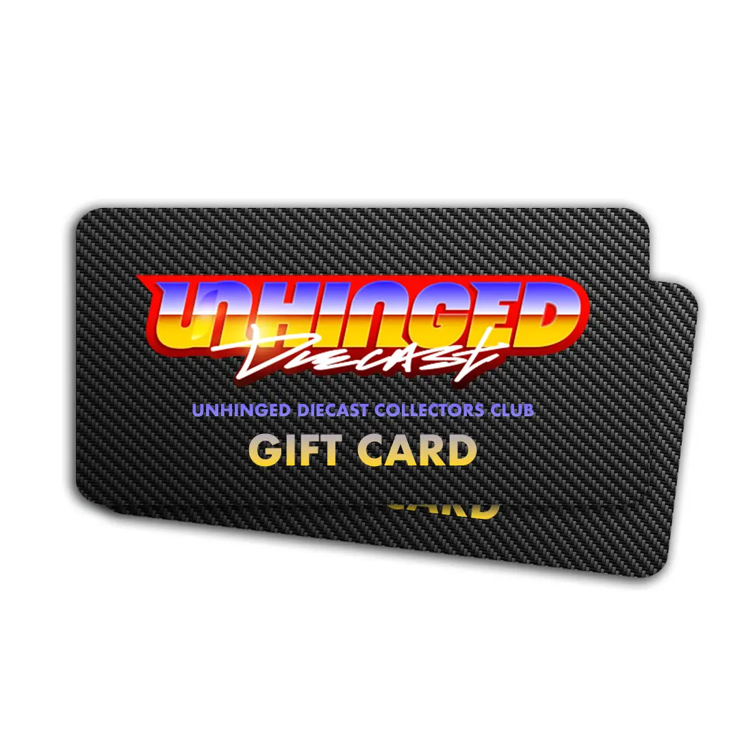 Unhinged Diecast Gift Card 1