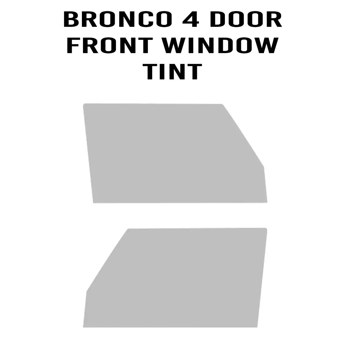 Easy Diy Window Tint Kit - 2021+ Bronco 1