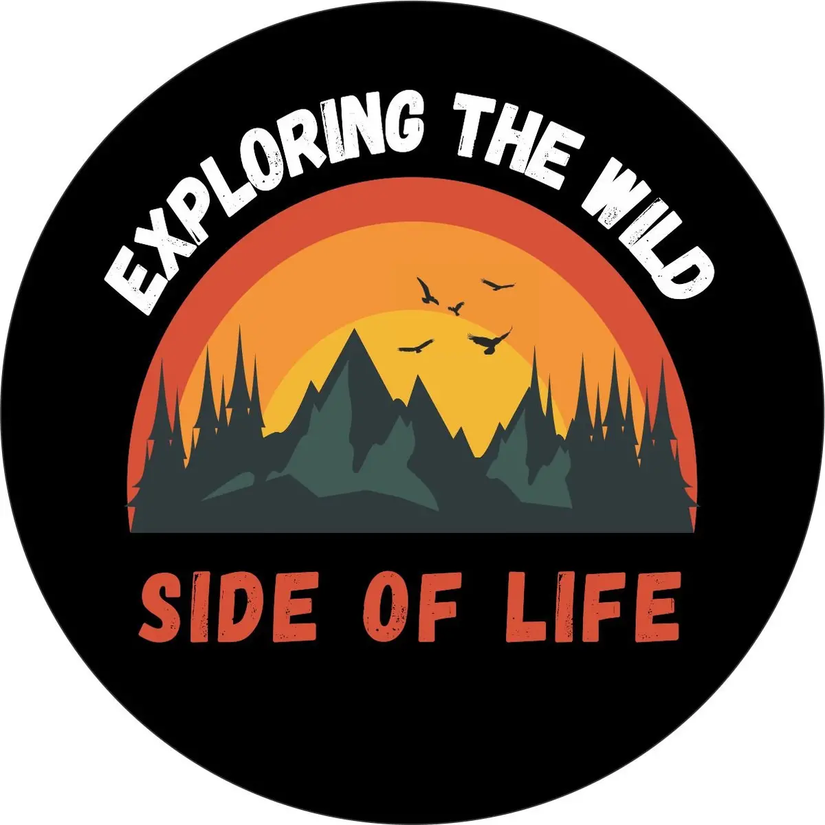 Exploring The Wild Side Of Life Unique Spare Tire Cover For Jeeps, Broncos, Rvs, Campers And More 1