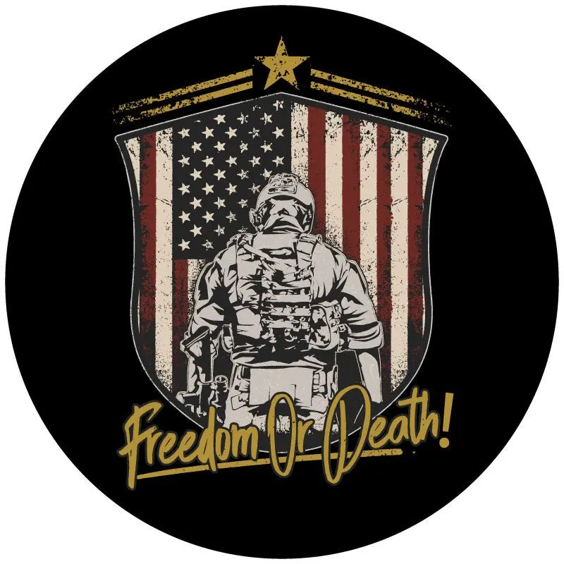 Freedom Or Death Soldier + American Flag Spare Tire Cover 1