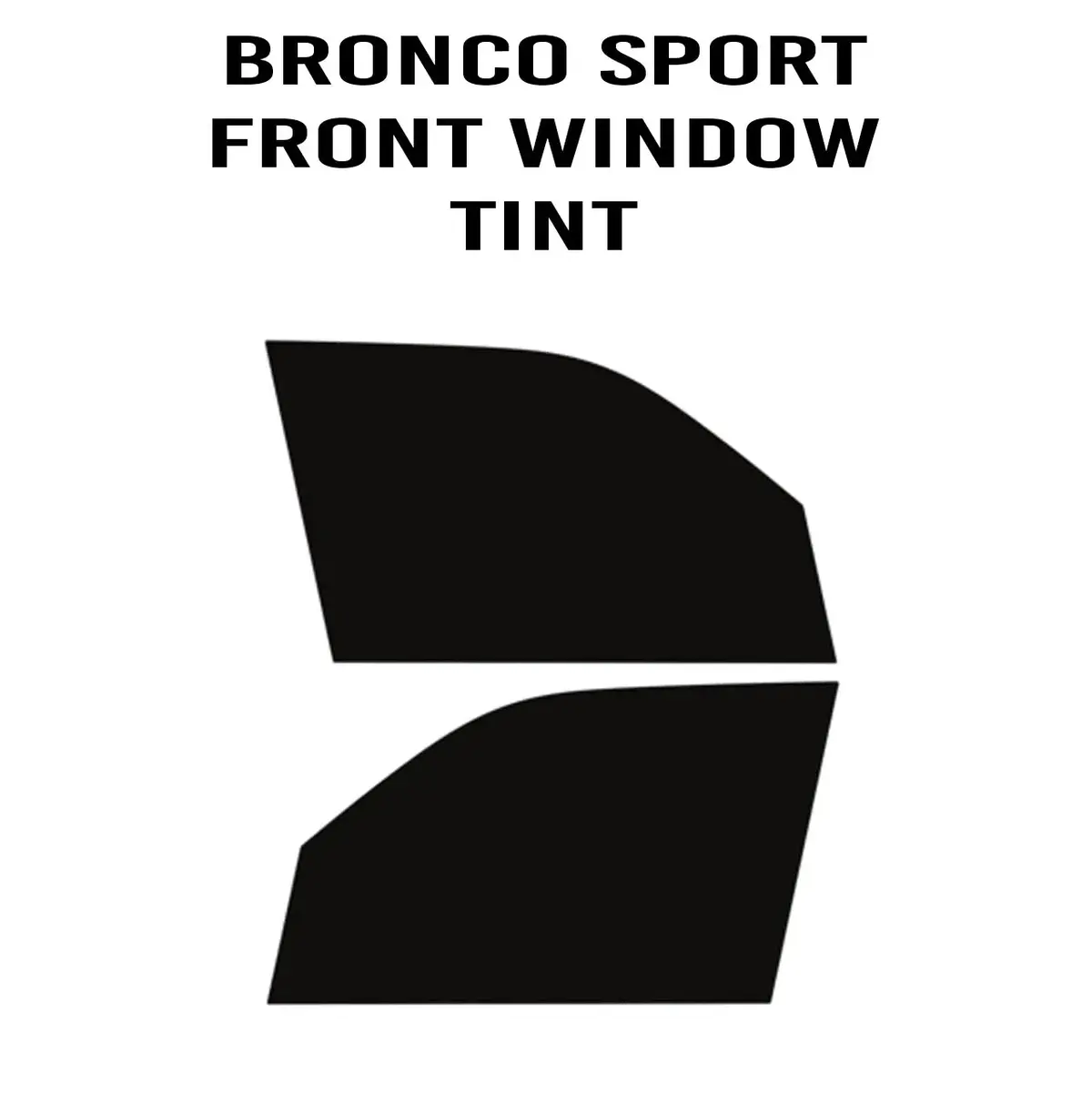 Front Window Easy Diy Tint Kit - 2021+ Bronco Sport 1