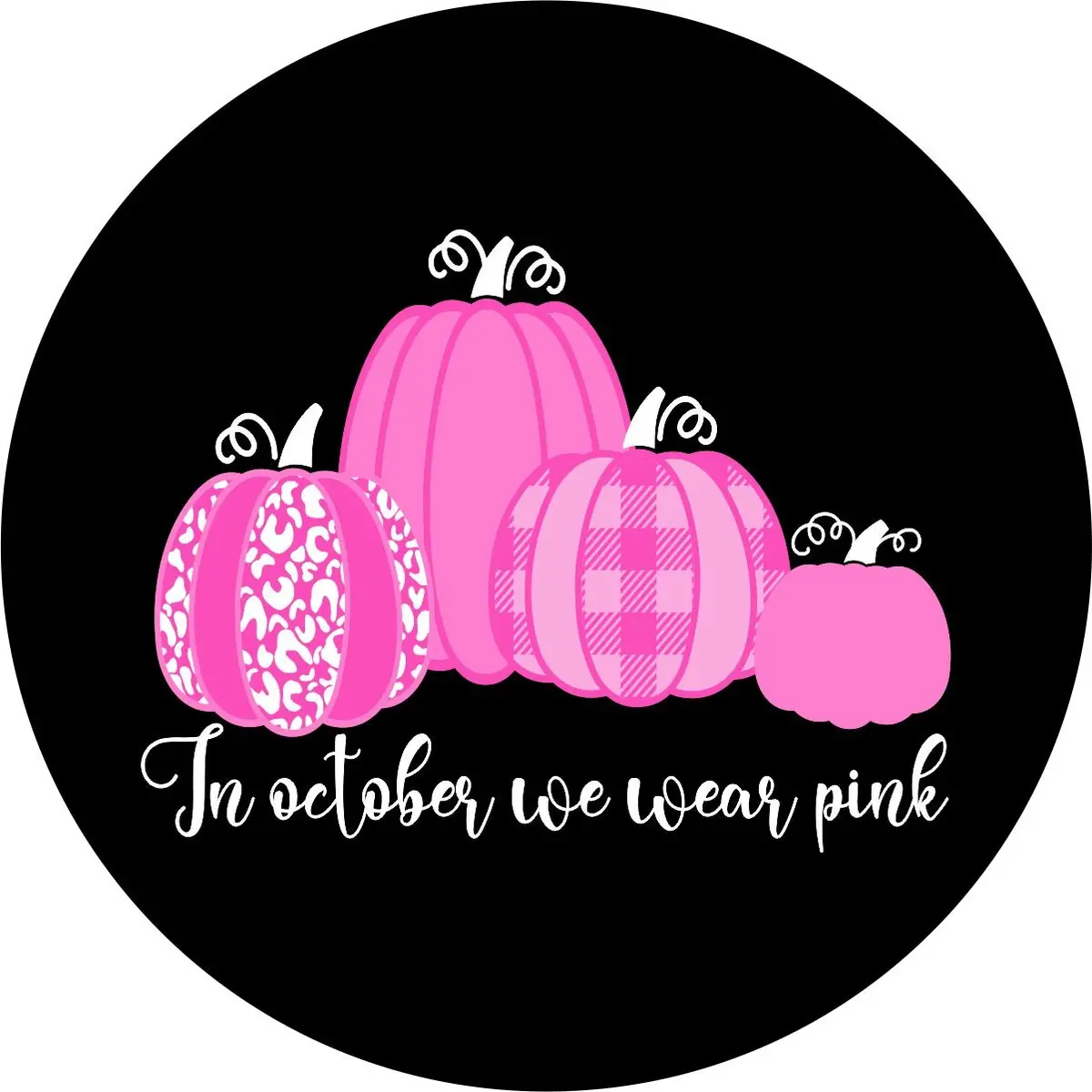 In October We Wear Pink Breast Cancer Spare Tire Cover 1