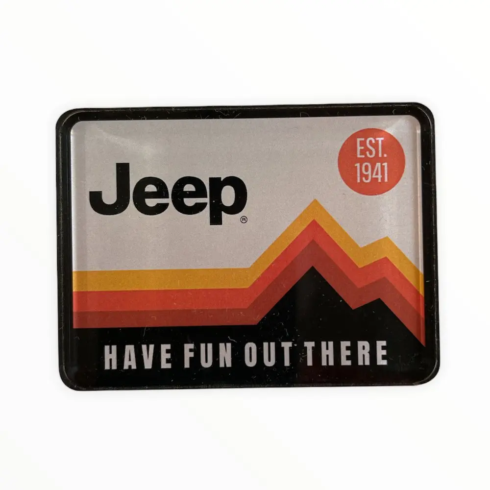 Magnet - Jeep Have Fun Out There (Acrylic) 1