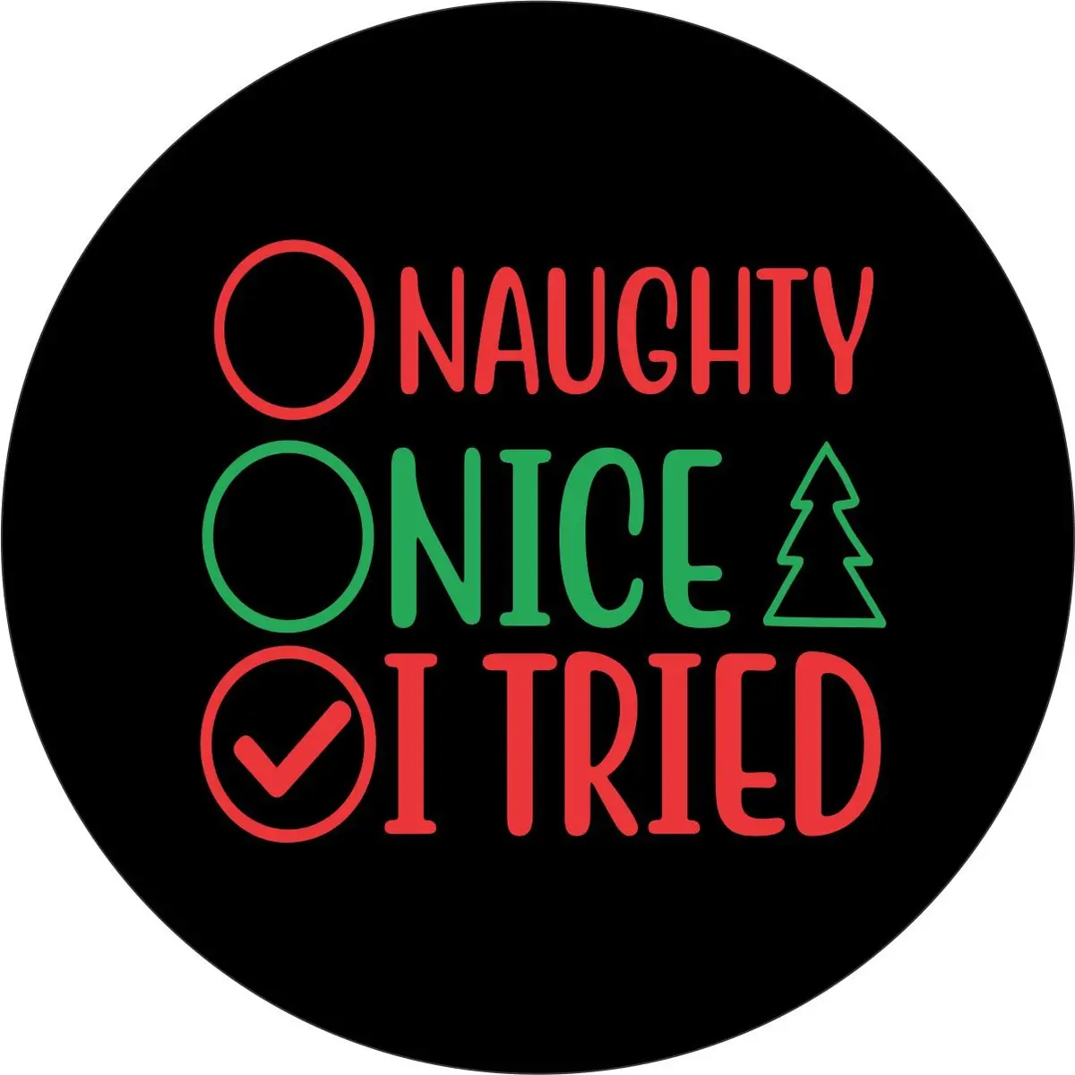 Naughty, Nice, I Tried Checklist - Christmas Spare Tire Cover Designs 1
